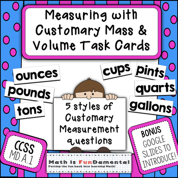 measurement of customary mass and volume