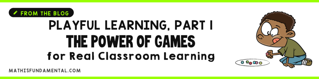 Playful Learning: Part 1 - (The Power of Games for Learning) Playful Learning Part 1 - The Power of Games for Real Classroom Learning