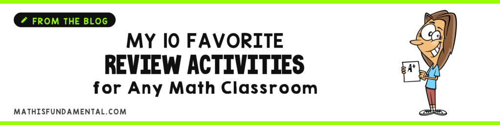 My 10 favorite review activities! My 10 Favorite Review Activities for Any Math Classroom