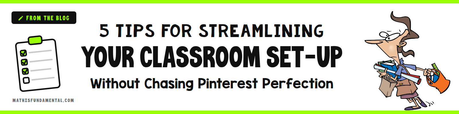 5 Tips for Streamlining Your Classroom Set-Up